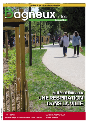 Couverture de Bagneux Infos n°308 Juin 2022