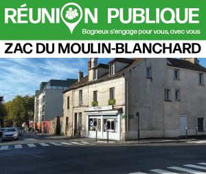 Reunion publique - ZAC Blanchard - angle rues Fontenay/Allende Le 6 mars 2024